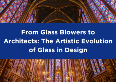 From Glass Blowers to Architects: The Artistic Evolution of Glass in Design