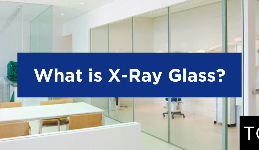 What is X-Ray Glass?